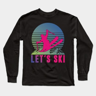 Vintage Ski Racing Retro Skiing Winter Sports Lovers Skier Long Sleeve T-Shirt